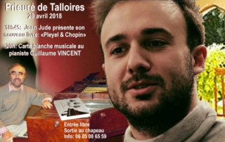 Prieuré de Talloires le 29 avril 2018: Jean Jude de son nouveau livre "Pleyel & Chopin". Carte blanche au pianiste Guillaume Vincent. Entrée libre, sortie au chapeau