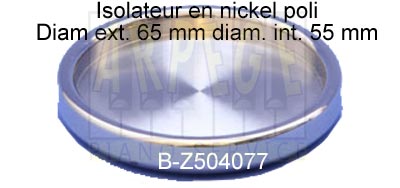 Isolateur en nickel poli pour piano, 65 mm, rond, diam. int. 55 mm - B-Z504077