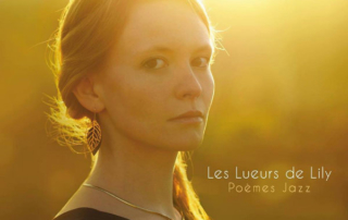 Les Lueurs de Lily - Poèmes Jazz