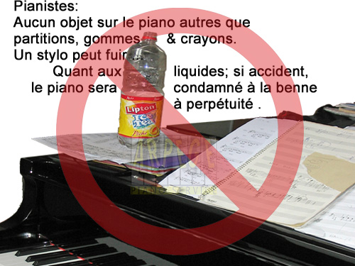 Ne pas poser de boisson sur un piano