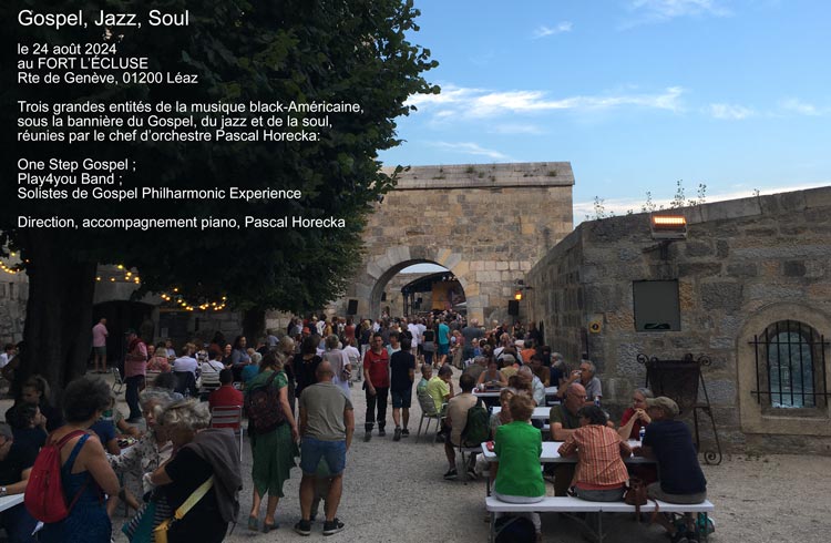 One Step Gospel - jazz in Fort l'Ecluse, record d'affluence august 24, 2024